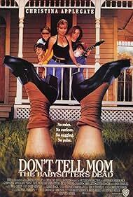 دانلود فیلم  Don't Tell Mom the Babysitter's Dead 1991