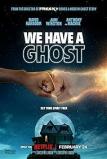 We Have a Ghost 2023 دانلود فیلم