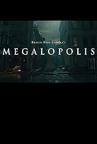 دانلود فیلم Megalopolis