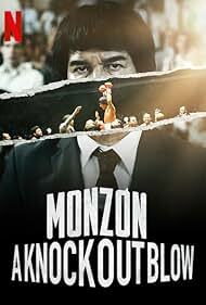 دانلود سریال Monzón: A Knockout Blow 2019