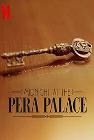 دانلود سریال Midnight at the Pera Palace 2022