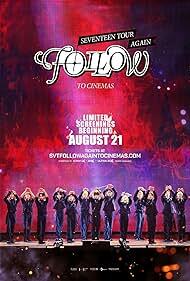 دانلود فیلم  Seventeen Tour ‘Follow’ Again to Cinemas 2024