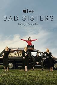 دانلود فیلم  Bad Sisters 2022