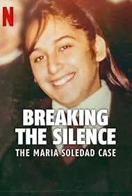 دانلود فیلم Breaking the Silence: The Maria Soledad Case 2024