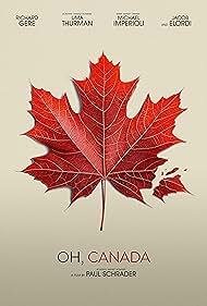 دانلود فیلم Oh Canada 2024