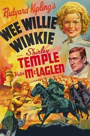دانلود فیلم  Wee Willie Winkie 1937