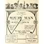 Dustin Farnum, Winifred Kingston, Foster Knox, Monroe Salisbury, and Red Wing in The Squaw Man (1914)