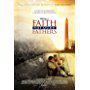 Faith of Our Fathers: a story of fatherhood, a journey of brotherhood. Starring Stephen Baldwin, Kevin Downes, David A.R. White, Rebecca St. James with Si Robertson and Candace Cameron Bure. 