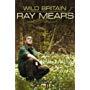 Ray Mears in Wild Britain with Ray Mears (2010)