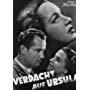 Luli Deste, Viktor Staal, and Anneliese Uhlig in Verdacht auf Ursula (1939)