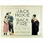 Florence Gilbert, Jack Hoxie, and Zalla Zarana in Back Fire (1922)