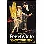 Wilfred Lytell and Pearl White in Know Your Men (1921)