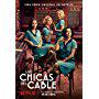 Blanca Suárez, Nadia de Santiago, Maggie Civantos, and Ana Fernández in Las chicas del cable (2017)