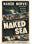The Naked Sea