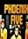 Phoenix Five