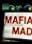 Mafia Movie Madness