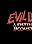 Evil Dead: A Fistful of Boomstick Special