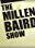 The Millen Baird Show