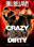 Bill Bellamy: Crazy Sexy Dirty