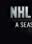 NHL Revealed: A Season Like No Other