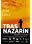 Tras Nazarin: Following Nazarin