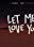 DJ Snake Feat. Justin Bieber: Let Me Love You