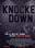 Knocked Down