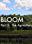 Bloom: The Agricultural Renaissance