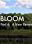 Bloom: A New Reverance for Water