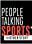 People Talking Sports: And Other Stuff