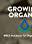 Growing Organic