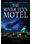 The River Styx Motel