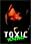 Play It Toxic