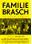 Familie Brasch